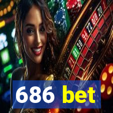 686 bet